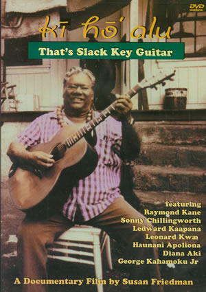 Ki Ho' Alu - That's Slack Key Guitar