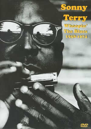 Sonny Terry - Whoopin' The Blues: 1958-1974