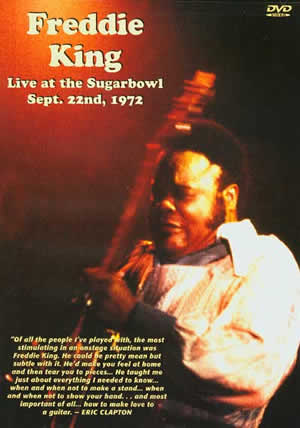 Freddie King - Live at the Sugarbowl Sept. 22, 1972