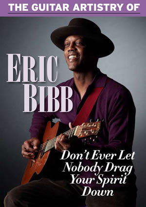 The Guitar Artistry of Eric BIbb