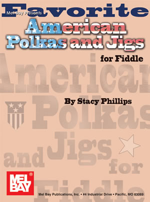Favorite American Polkas and Jigs for Fiddle