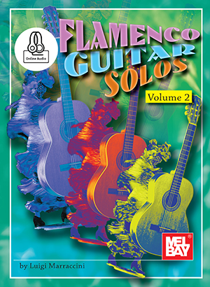Flamenco Guitar Solos, Volume 2