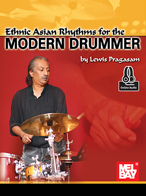 Ethnic Asian Rhythms for the Modern Drummer