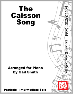 The Caisson Song