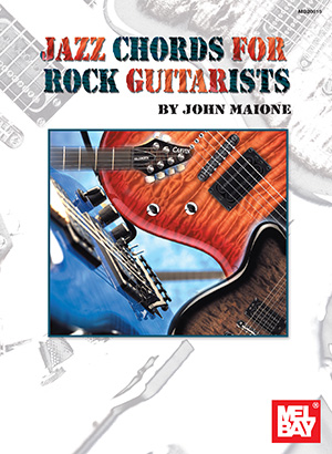 Jazz Chords for Rock Guitarists