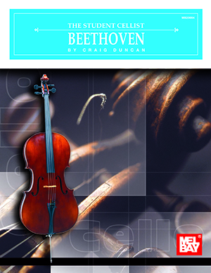 The Student Cellist: Beethoven