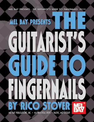 The Guitarist's Guide to Fingernails