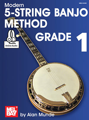 Modern 5-String Banjo Method Grade 1