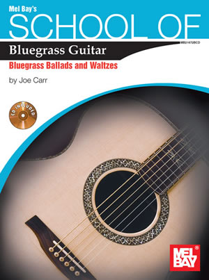 School of Bluegrass Guitar Ballads/Waltzes
