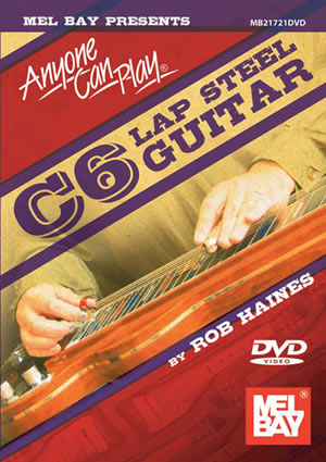 Anyone Can Play C6 Lap Steel Guitar