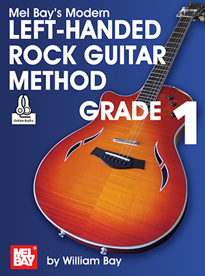 Modern Left-Handed Rock Guitar Method