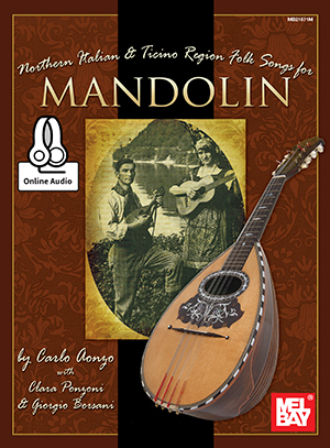 Northern Italian & Ticino Region Folk Songs for Mandolin