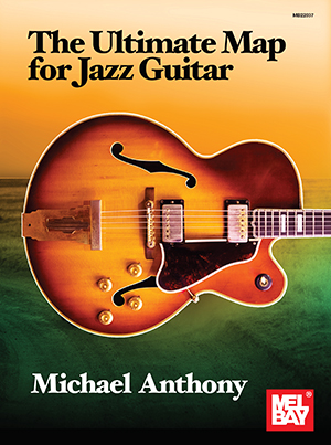 The Ultimate Map for Jazz Guitar