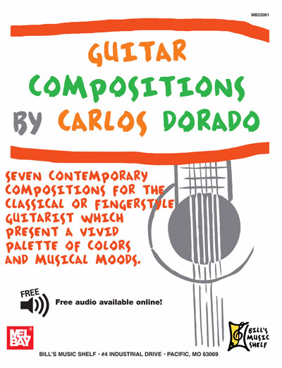 Guitar Compositions by Carlos Dorado