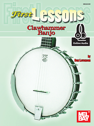 First Lessons Clawhammer Banjo eBook + Online Audio - Mel Bay