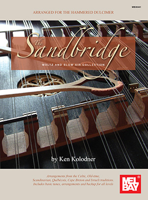 The Sandbridge Waltz and Slow Air Collection: Arranged for Hammered Dulcimer