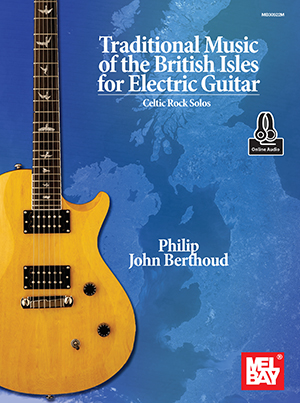 Traditional Music of the British Isles for Electric Guitar