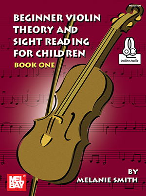 Beginner Violin Theory and Sight Reading for Children, Book One