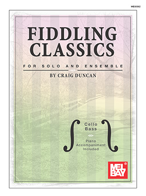 Fiddling Classics for Solo and Ensemble,  Cello/Bass