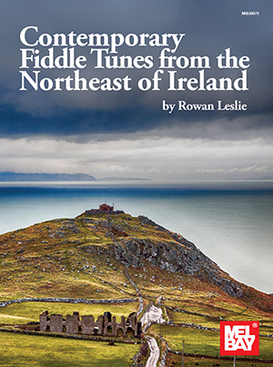 Contemporary Fiddle Tunes from the Northeast of Ireland