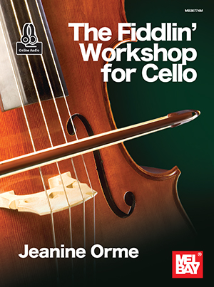 The Fiddlin' Workshop for Cello