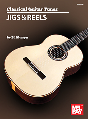 Classical Guitar Tunes - Jigs & Reels