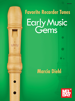 Favorite Recorder Tunes - Early Music Gems