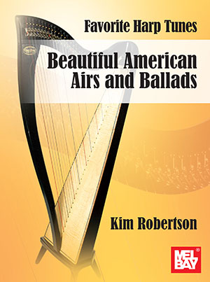Favorite Harp Tunes - Beautiful American Airs and Ballads