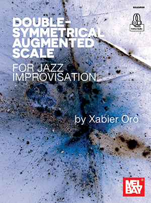 Double-Symmetrical Augmented Scale for Jazz Improvisation