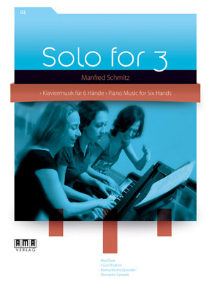 Solo for 3 Piano Vol 2 Music for 6 Hands