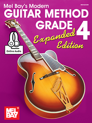 Modern Guitar Method Grade 4, Expanded Edition