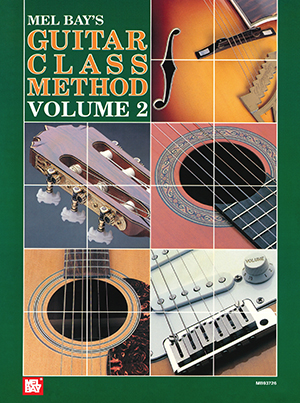 Guitar Class Method Volume 2 Book Mel Bay Publications