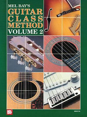 Guitar Class Method Volume 2