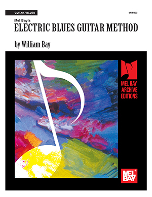 Electric Blues Guitar Method