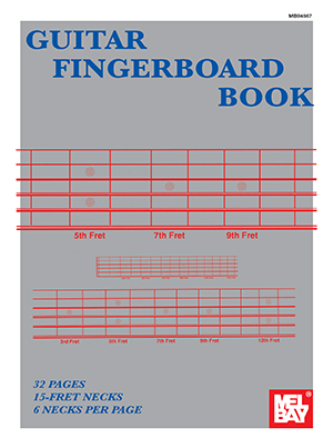 Guitar Fingerboard Book Book Mel Bay Publications Inc