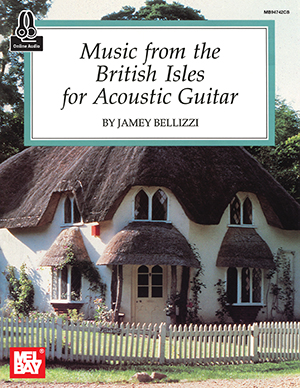 Music from the British Isles for Acoustic Guitar