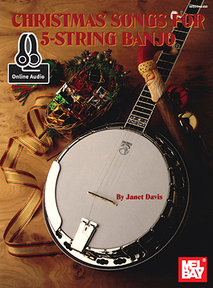Christmas Songs for 5-String Banjo