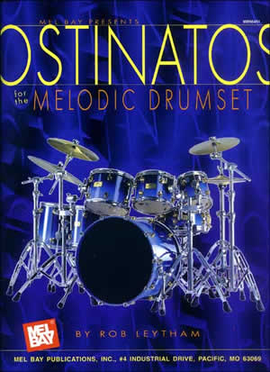 Ostinatos for the Melodic Drumset