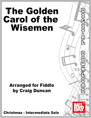 The Golden Carol of the Wisemen
