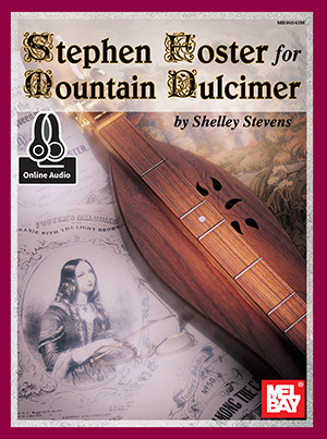 Stephen Foster for Mountain Dulcimer