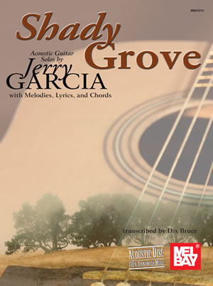 Shady Grove: Acoustic Guitar Solos by Jerry Garcia
