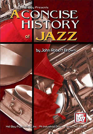 A Concise History of Jazz