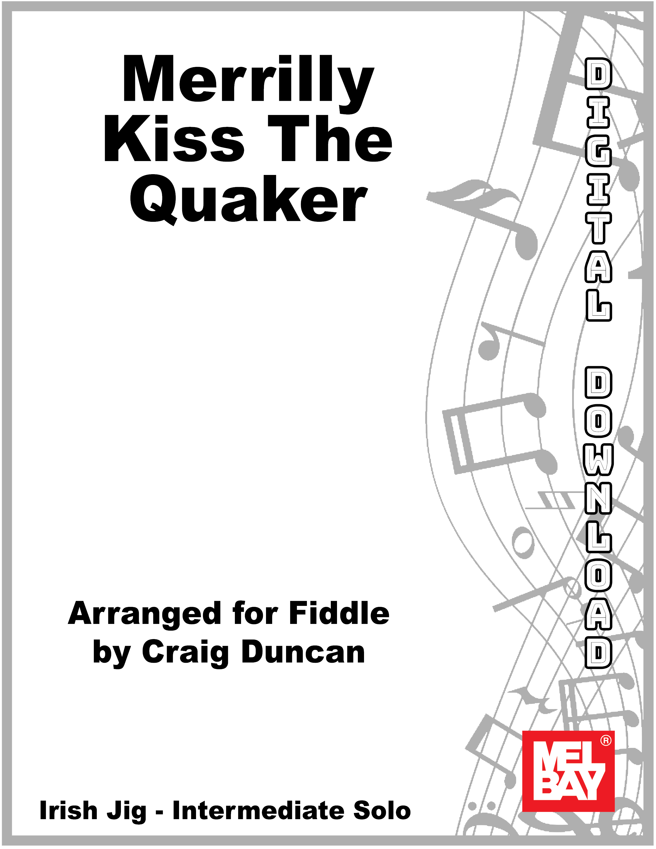 Merrily Kiss the Quaker