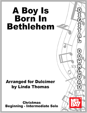 A Boy is Born in Bethlehem