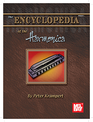 The Encyclopedia of the Harmonica