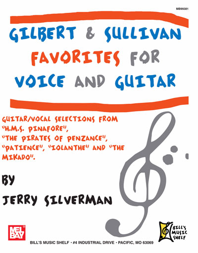 Gilbert and Sullivan Favorites for Voice and Guitar