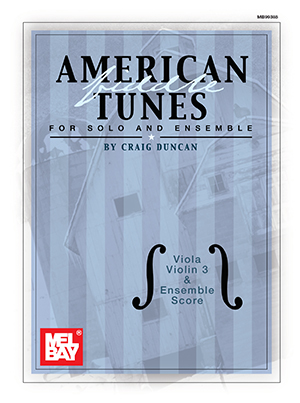American Fiddle Tunes for Solo & Ensemble-Viola,Score Violin 3