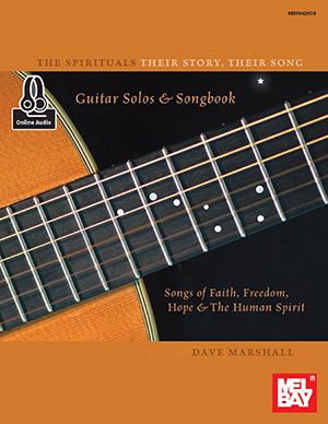 The Spirituals Their Story, Their Song Guitar Solos & Songbook