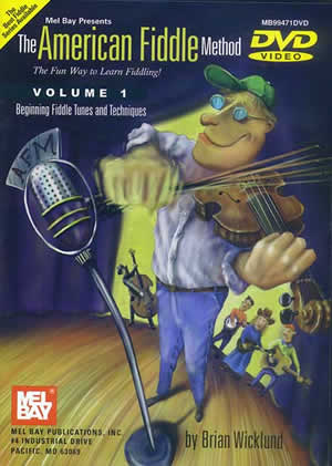 The American Fiddle Method Volume 1