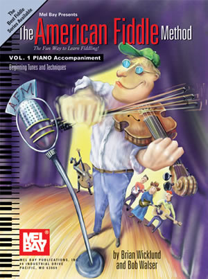 The American Fiddle Method,  Vol. 1 - Piano Accompaniment